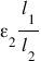begin mathsize 18px style straight epsilon subscript 2 l subscript 1 over l subscript 2 end style