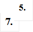 7.,5.
