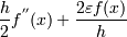 {h\over 2} f^{''} (x)+\frac {2\varepsilon f(x)}{h}