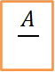        A/
