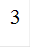 3