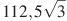 112,5\sqrt{3}