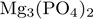 Mg_3$(PO_4)_2$