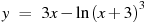 y~=~3x-\ln {{(x+3)}^{3}}