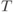 T