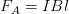 \displaystyle {{F}_{A}}=IBl