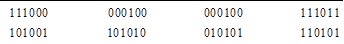 111000	000100	000100	111011
101001	101010	010101	110101

