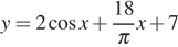 y=2 косинус x плюс дробь: числитель: 18, знаменатель: Пи конец дроби x плюс 7