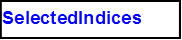 SelectedIndices