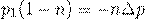 \[p_1(1-n)=-n\Delta p\]