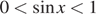 0 меньше синус x меньше 1