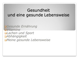 Презентация для урока немецкого языка на тему "Здоровый образ жизни"