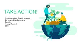 Презентация к уроку английского языка "Lesson 4c. Take action!" для обучающихся 7 классов (УМК "Spotlight")