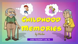 Презентация по английскому языку на тему-Childhood memories