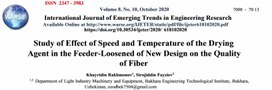 Study of Effect of Speed and Temperature of the Drying Agent in the Feeder-Loosened of New Design on the Quality of Fiber