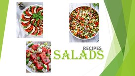 Презентация по теме "Salad recipes"