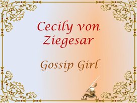 Презентация "Cecily von Ziegesar", 9 класс, В.П. Кузовлев.