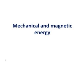Обложка для материала PHY_10_26_V2_P_Mechanical and magnetic energy
