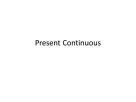 20 Present Continuous