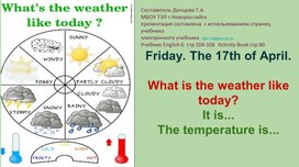 6 класс Unit 6 Lesson 3 What is the weather like today?