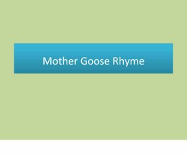 Mother Goose Rhyme