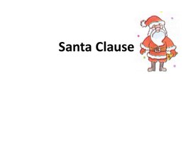 Презентация на тему "Santa Clause"