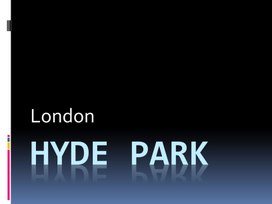 This is Hyde Park презентация к Join Us for English 2