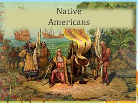 Презентация по английскому языку "Native Americans"