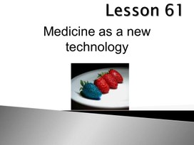 Урок 61. Medicine as a new technology. 11 класс