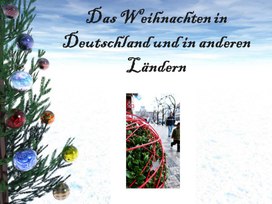 Das Weihnachten in Deutschland und in anderen Ländern