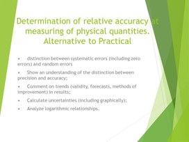 7. Determination of relative accuracy