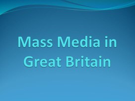 Обложка для материала Mass Media in Great Britain