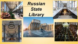 The Russian State Library