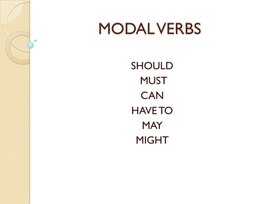 Презентация по английскому языку "Модальные глаголы" (тест)