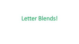 Презентация по английскому языку Letter Blends