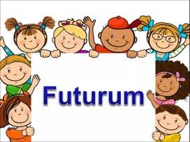 Презентация по немецкому языку "Futurum" для учащихся 8 класса