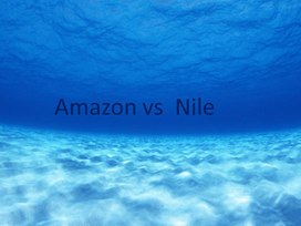 Презетация для урока английского языка "Amazon vs Nile" (10 класс)