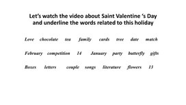 Презентация к внеклассному мероприятию "Saint Valentine's Day"