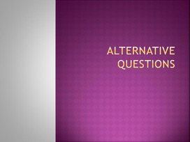 8 Alternative questions. 5-6 class