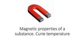 Обложка для материала Magnetic Properties of substance