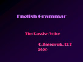 Учебная презентация "Grammar. Passive Voice"