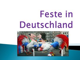 Презентация к уроку немецкого языка в 8 классе на тему "Feste in  Deutschland"