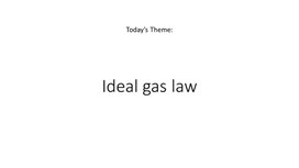 Обложка для материала Physics Grade 10 Gas laws Ideal gas law Presentation