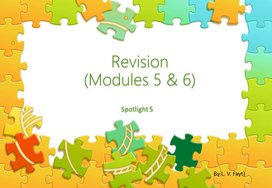 Презентация "Revision. Spotlight 5, modules 5-6"