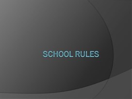 Presentation School Rules