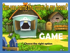 Игра-презентация по английскому языку на тему: "House game"