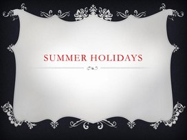 Presentation "Summer holidays"
