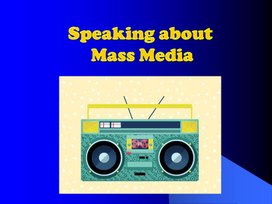 Презентация по английскому языку для учащихся 9 класса на тему"Speaking about radio"