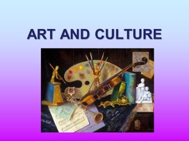 Презентация "Art and Culture"