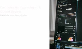 Обложка для материала Computer Hardware: Input & Output Devices